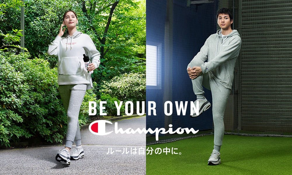 BE YOUR OWN Champion ルールは自分の中に。